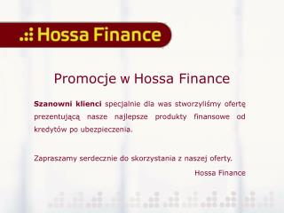 Promocje w Hossa Finance