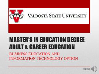 MASTER’S IN EDUCATION DEGREE ADULT &amp; CAREER EDUCATION