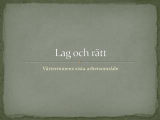 Lag och rätt
