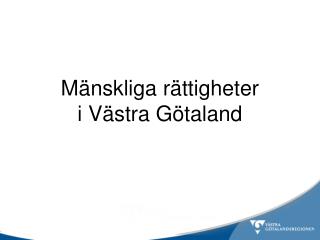 Mänskliga rättigheter i Västra Götaland