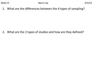 Math III				Warm Up		 		4/3/14