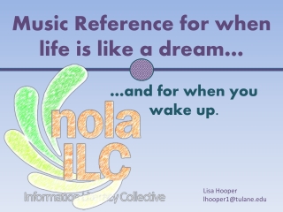 Music Reference for when life is like a dream…