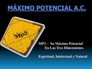 Máximo Potencial A.C.