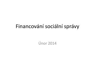 Financování sociální správy