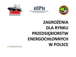 ZAGROŻENIA DLA RYNKU PRZEDSIĘBIORSTW ENERGOCHŁONNYCH W POLSCE