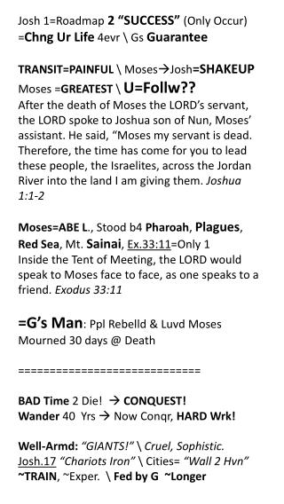 Josh 1=Roadmap 2 “SUCCESS” (Only Occur) = Chng Ur Life 4evr \ Gs Guarantee