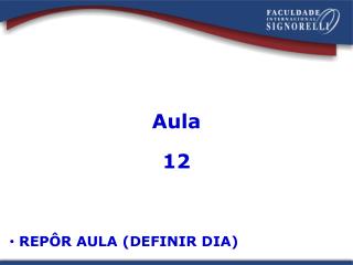 Aula 12