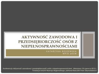 Aktywność zawodowa i przedsiębiorczość osób z niepełnosprawnościami