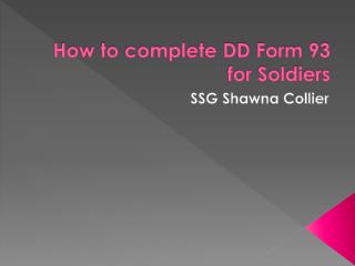 How to complete DD Form 93 for Soldiers