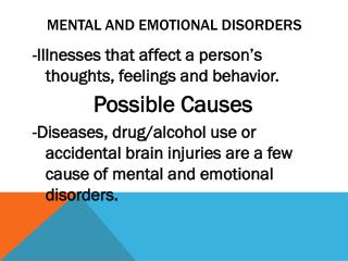 Mental and Emotional Disorders