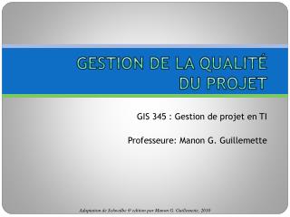 Gestion de la qualité du projet