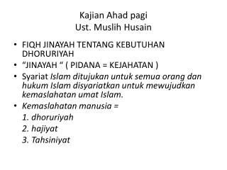 Kajian Ahad pagi Ust . Muslih Husain