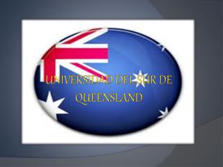 UNIVERSIDAD DEL SUR DE QUEENSLAND