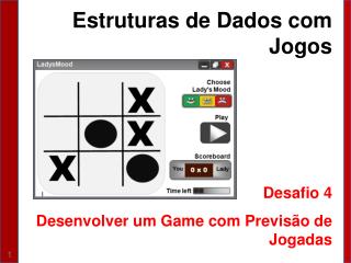 Estruturas de Dados com Jogos