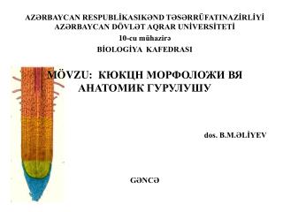 AZƏRBAYCAN RESPUBLİKASIKƏND TƏSƏRRÜFATINAZİRLİYİ AZƏRBAYCAN DÖVLƏT AQRAR UNİVERSİTETİ