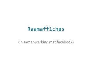 Raamaffiches