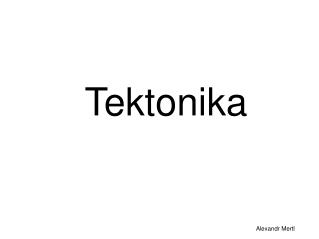 Tektonika