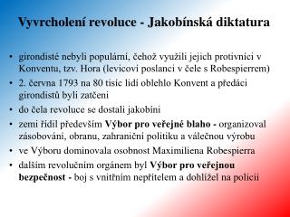 Vyvrcholení revoluce - Jakobínská diktatura