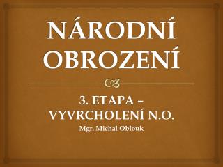 NÁRODNÍ OBROZENÍ