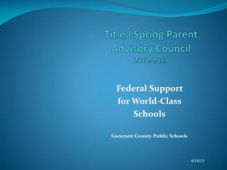 Title I Spring Parent Advisory Council 2012-2013