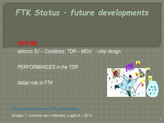 FTK Status – future developments