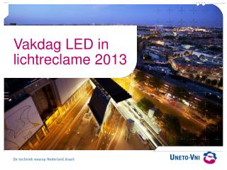 Vakdag LED in lichtreclame 2013