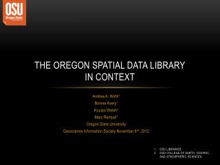 The Oregon Spatial Data Library in Context