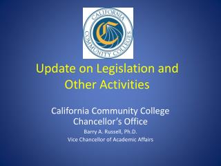 Update on Legislation and Other Activities