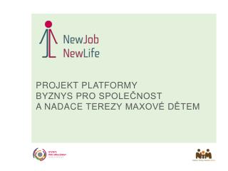 Projekt platformy Byznys pro společnost a Nadace Terezy Maxové dětem