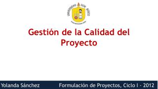 Gestión de la Calidad del Proyecto