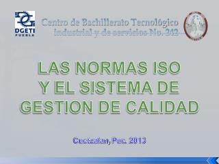 Centro de Bachillerato Tecnológico industrial y de servicios No. 242