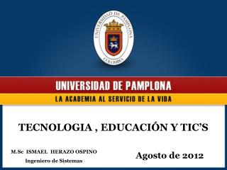 M.Sc ISMAEL HERAZO OSPINO Ingeniero de Sistemas
