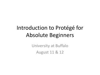 Introduction to Protégé for Absolute Beginners