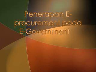 Penerapan E-procurement pada E-Government