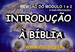 INTRODUÇÃO À BÍBLIA