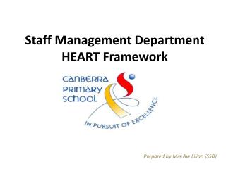 Staff Management Department HEART Framework