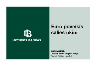 Euro poveikis š alies ūkiui