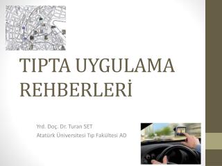 TIPTA UYGULAMA REHBERLERİ