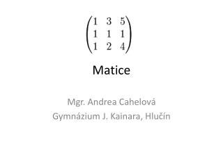 Matice