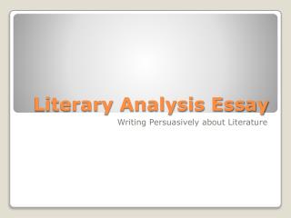 Literary Analysis Essay