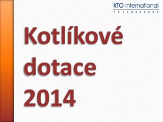 Kotlíkové dotace 2014