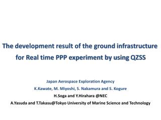 Japan Aerospace Exploration Agency K.Kawate , M. Miyoshi, S. Nakamura and S . Kogure