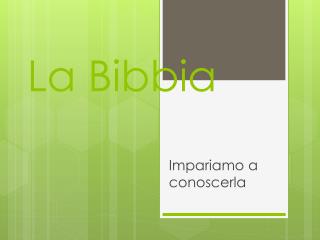 La Bibbia