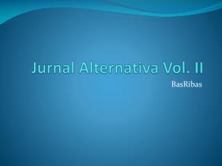 Jurnal Alternativa Vol. II