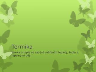 T ermika