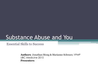 Substance Abuse and You