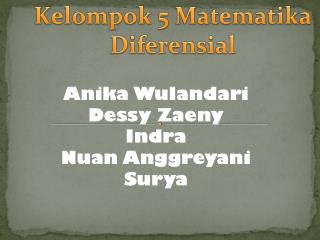 Kelompok 5 Matematika Diferensial