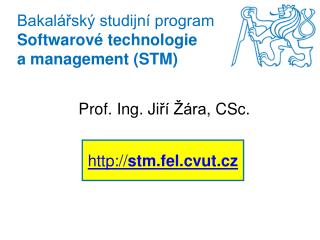 Bakalářský studijní program Softwarové technologie a management (STM)