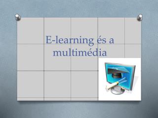 E-learning és a multimédia