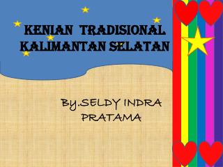 Kenian Tradisional Kalimantan Selatan